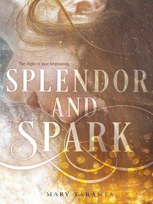 cover image of Splendor and Spark